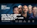 How to Improve Your Protein Intake to Maximize Fat Loss & Longevity