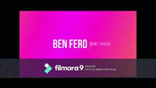 ----Ben Fero - Demet Akalin --- Resimli Parodi
