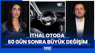 İthal Otomobillerde Yeni Vergi Düzenlemesi 60 Gün Süresi Var