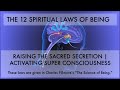 ALL 12 SPIRITUAL LAWS, RAISING the SACRED SECRETION, Opening SUPER Consciousness  - Charles Fillmore