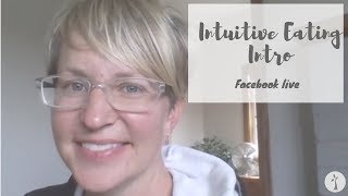 Intuitive Eating Intro