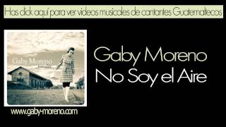 Video No Soy el Aire Gaby Moreno