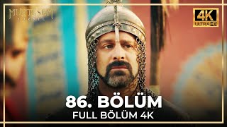 Muhteşem Yüzyıl 86. Bölüm 4K