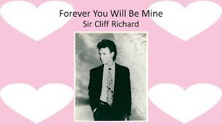 Watch Cliff Richard Forever You Will Be Mine video