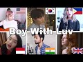 Who Sang It Better : BTS - Boy With Luv ft. Halsey (us,uk,south korea,indonesia,india,philippines)