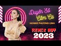 Duyên Số Cầm Ca Remix | Hoàng Phương Linh | Remix Cực Sung | Hot 2023