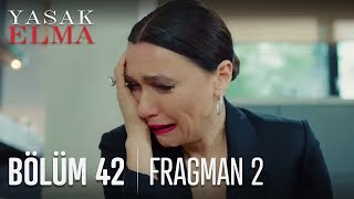 Yasak Elma 42. Bölüm 2. Fragmanı