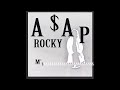 A$AP Rocky - M'$ (Audio)