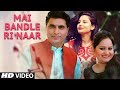 Main Bandle Ri Naar Latest Himachali Video Song | Suresh Verma, Geeta Bhardwaj