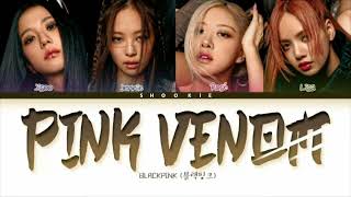 BLACKPINK - Pink Venom | Kolay Okunuş