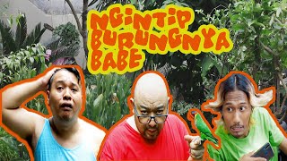 Pasti Ok Episode 3 - Ngintip Burungnya Babe
