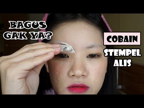 Coba Stempel Alis | Kira-Kira bagus gak ya?