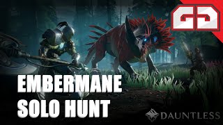 Embermane Solo Hunt Dauntless