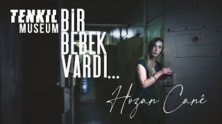 Bir Bebek Vardı Hozan Canê Belgesel