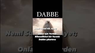 Dabbetül Arz Nedir