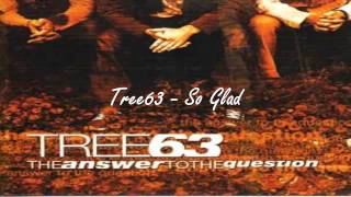 Watch Tree63 So Glad video