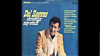 Watch Del Reeves Listen To My Song video