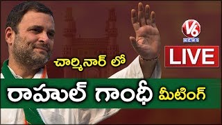 Rahul Gandhi Public Meeting In Charminar LIVE | Rajiv Gandhi Sadbhavana Yatra | V6 News
