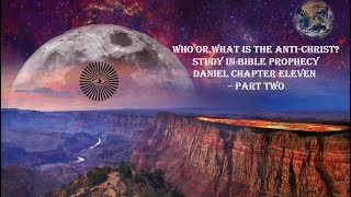The Christian Marauder: Study Book of Daniel Chapter 11 Part 2