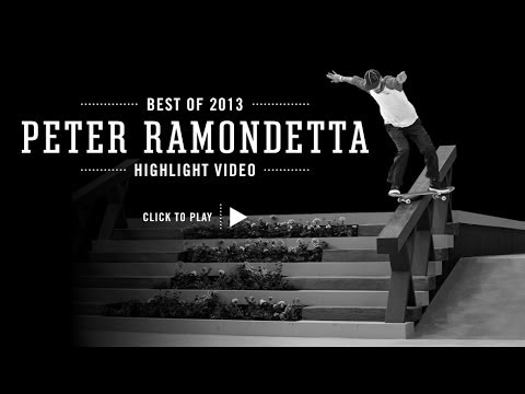 Street League 2013: Best of Peter Ramondetta
