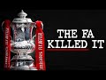 How English Football is Killing the FA Cup