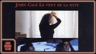 John Cale - Truck Parking Lot At Night Musique Du Film Le Vent De La Nuit