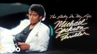 Michael Jackson - The Lady In My Life (Official Audio)