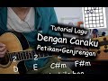 Download Belajar Gitar (Dengan Caraku - Arsy Widianto ft Brisia Jodie) Belajar Gitar (Dengan Caraku - Arsy Widianto ft Brisia Jodie)