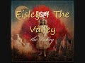 Eisley - The Valley