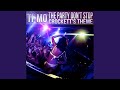 The Party Don't Stop (Original Mix)