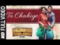 Tu Chahiye Full Hd Vidoes | Atif Aslam | Bajrangi Bhaijaan | Salman Khan & Kareena K..