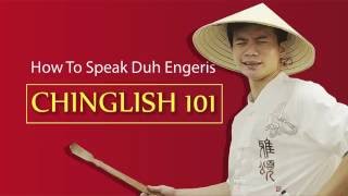 How to speak duh engrish | Chinglish 101
