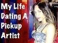 MY LIFE DATING A WOMANIZER PICKUP ARTIST