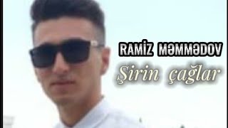 Məmmədov. Şirin Çağlar.