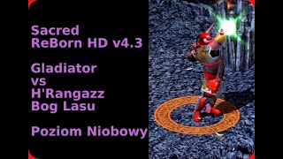 Sacred Reborn Hd V4.3 - Gladiator Vs Hrangazz Bóg Lasu - Niobowy