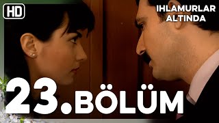 Ihlamurlar Altında 23. Bölüm Hd