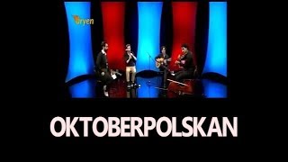 Trio el Gancho - Oktoberpolskan