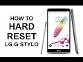 How To Hard Reset LG G Stylo - Factory Reset