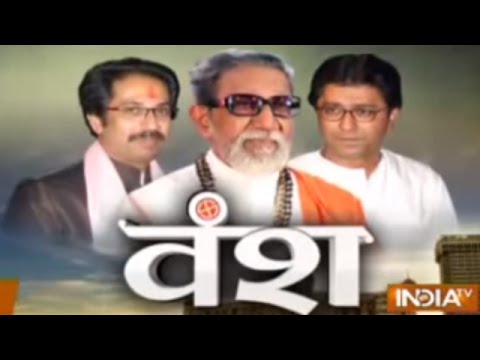 Vansh: Journey of Indias Shiv Sena founder Bal Thackeray