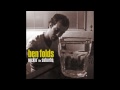 Ben Folds - Hiro's Song