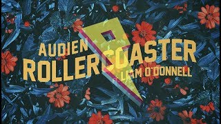 Watch Audien Rollercoaster feat Liam ODonnell video