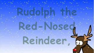 Rudolph the Red Nosed Reindeer (with Lyrics)