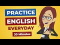 Günlük İngilizce Konuşma Pratiği | 30 Dakika İngilizce Dinleme
