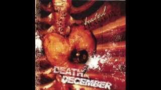 Watch Death In December Kill Yourself Trying youll Never Know video