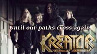 Watch Kreator Until Our Paths Cross Again video