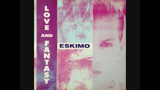 Watch Eskimo Love And Fantasy video