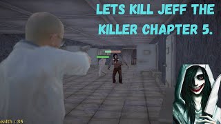 Lets Kill Jeff The Killer Chapter 5 Slovensky Letsplay.