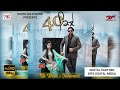40 KILLE | BS BHATTI | JASHANMEET | DIPS MUSIC | NEW PUNJABI SONG 2022