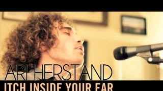 Watch Ari Herstand Itch Inside Your Ear video