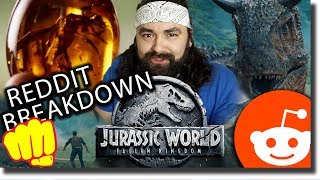 Jurassic World Fallen Kingdom REDDIT Breakdown, Theories and SPOILERS!!